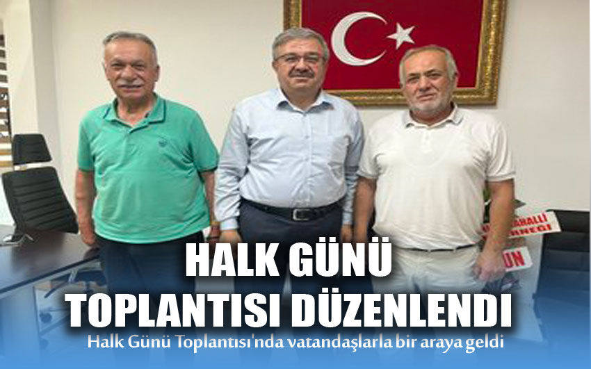 Halk Günü Toplantısı Düzenlendi